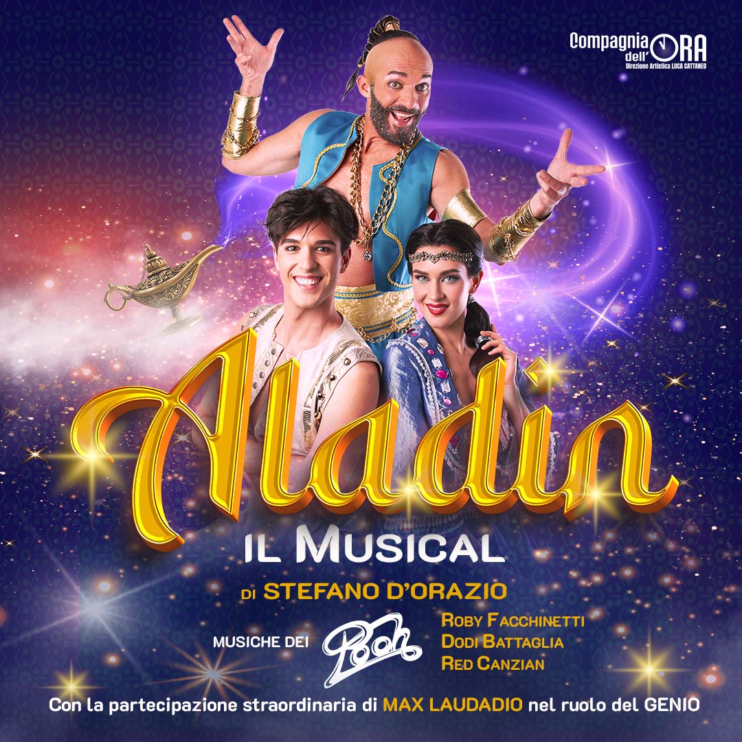 Aladin - Il Musical di Stefano d'Orazio | Aprilia (LT)