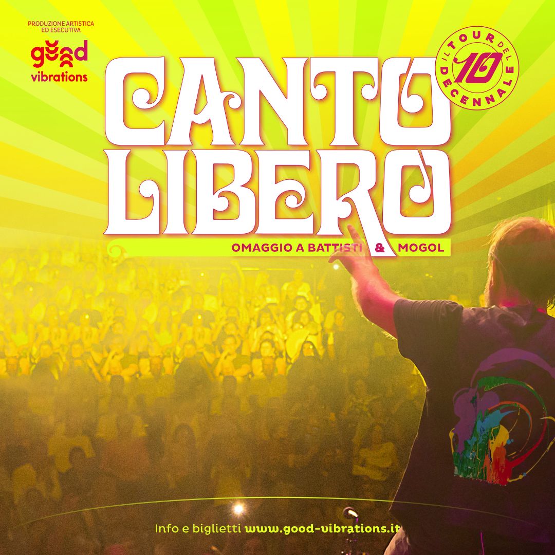 Canto Libero - Omaggio a Battisti & Mogol | Trieste