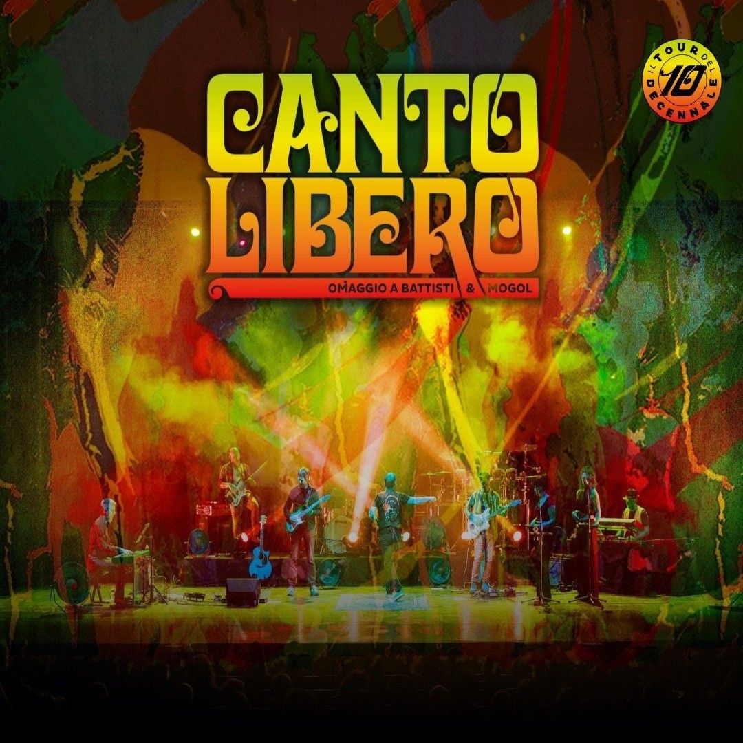 Canto Libero - Omaggio a Battisti & Mogol | Rende (CS)