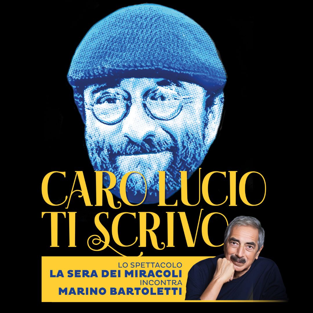 CARO LUCIO TI SCRIVO IMMAGINE ROSTER