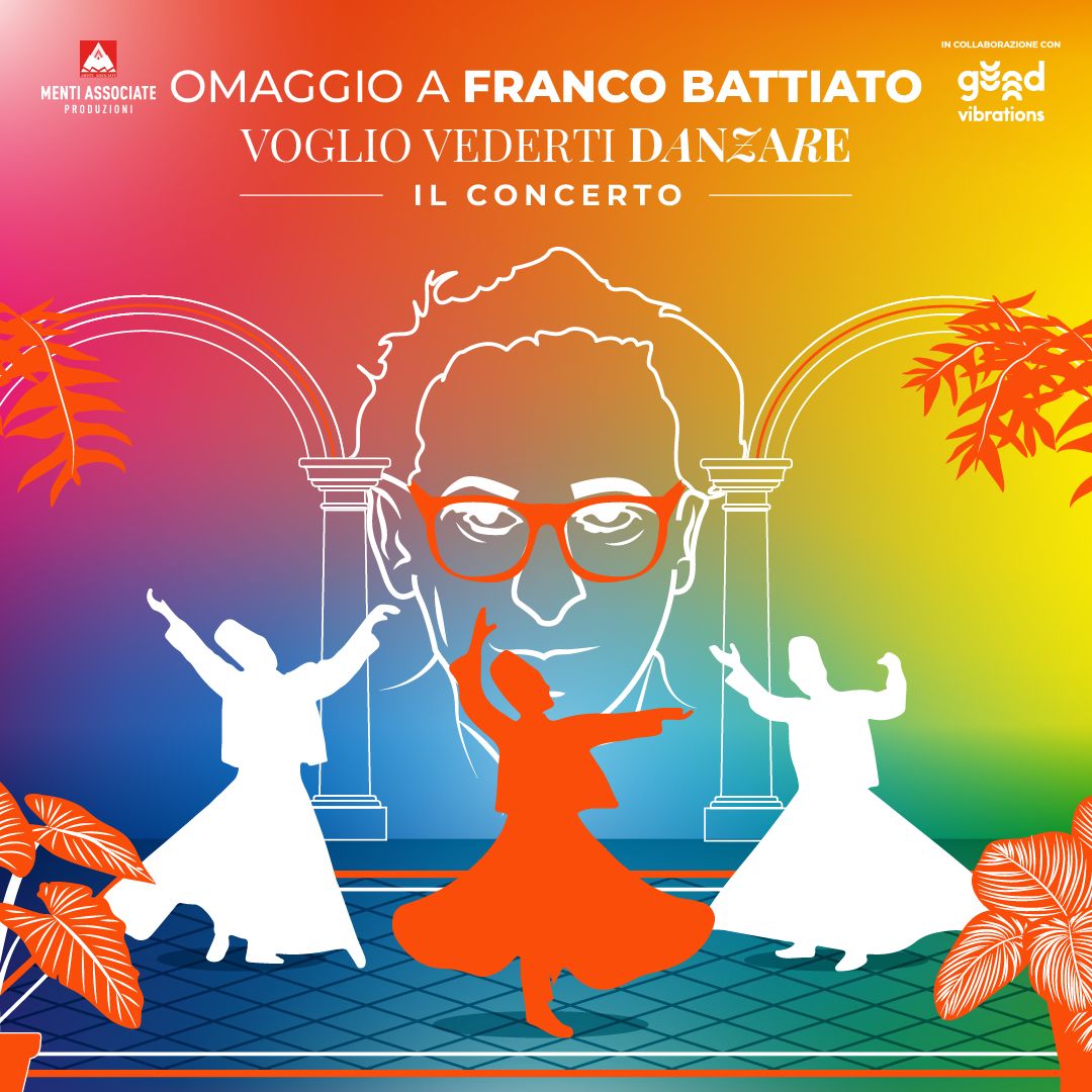 Voglio Vederti Danzare - Omaggio a Franco Battiato | Milo (CT)