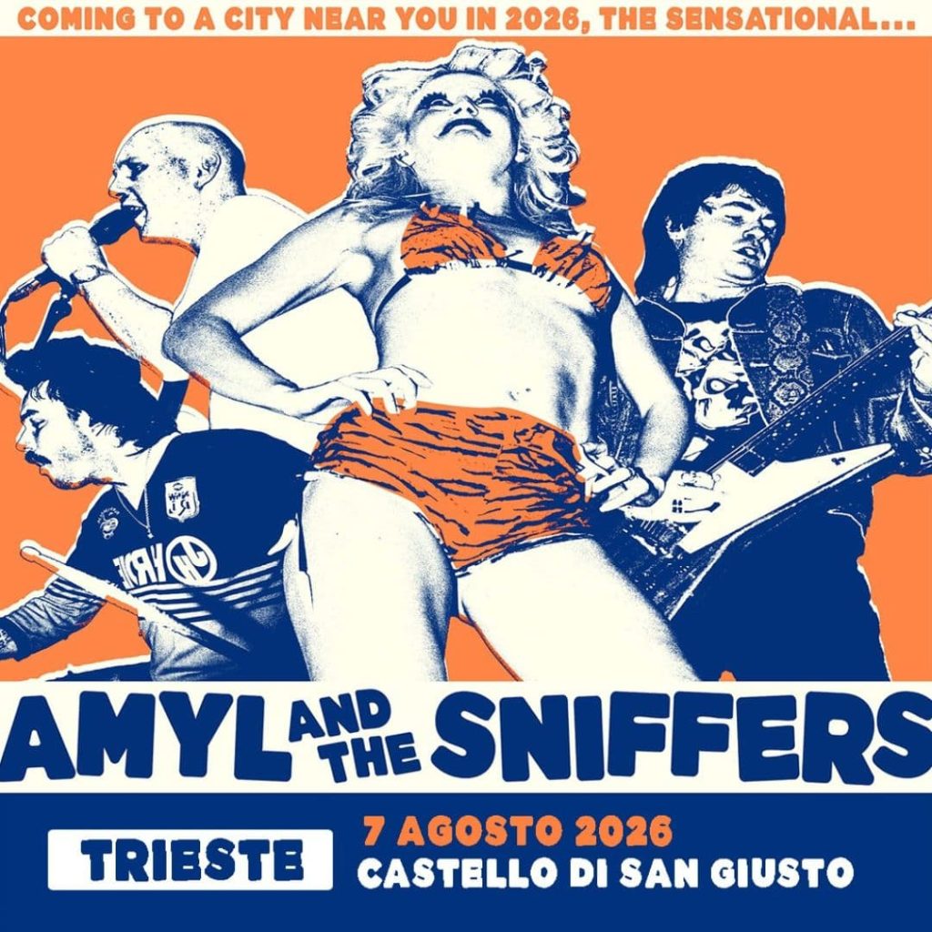 AMYL AND THE SNIFFERS - SAN GIUSTO NEWS
